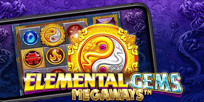 Strategi Jitu Meraih Kemenangan di Elemental Gems Megaways

