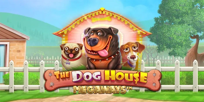 Bocoran Jitu Meraih Jackpot Besar Di The Dog House Megaways
