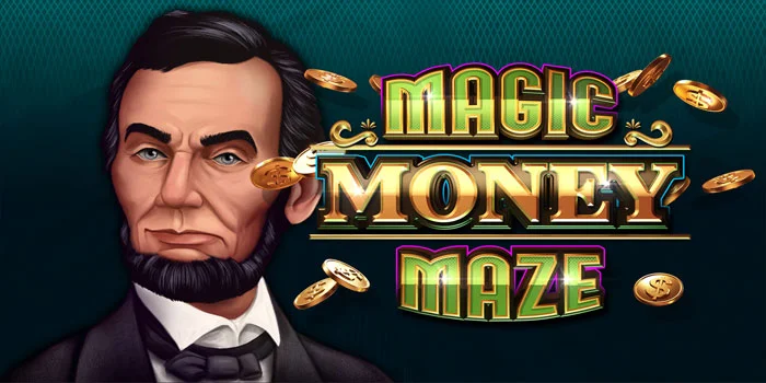 Cara Cerdas Mendapatkan Pola 4x Maxwin di Magic Money Maze