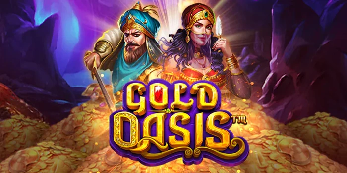 Cara Ampuh Mendapatkan Kemenangan Besar di Slot Gold Oasis