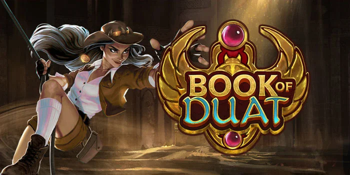 Strategi Bermain Slot Book Of Duat Dapat Cuan Besar